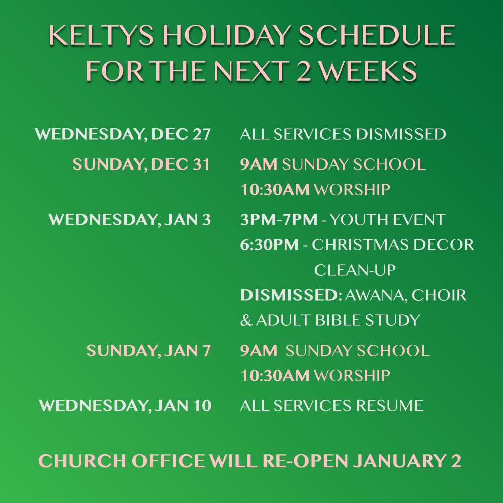 2324 YearEnd Holiday Schedule Keltys First Baptist Church